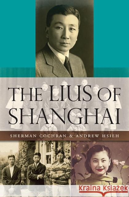 Lius of Shanghai Cochran, Sherman 9780674072596  - książka