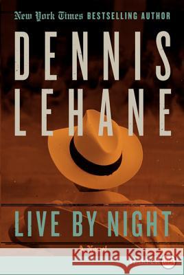 Live by Night Dennis Lehane 9780062201393 Harperluxe - książka