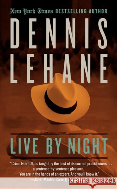 Live by Night: A Novel Dennis Lehane 9780062274106 Harper - książka