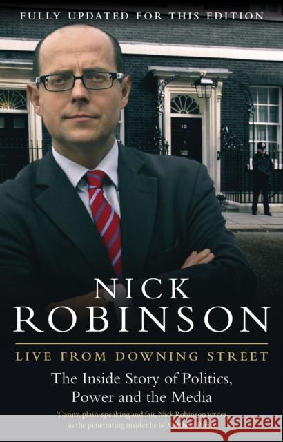 Live From Downing Street Nick Robinson 9780857500007  - książka