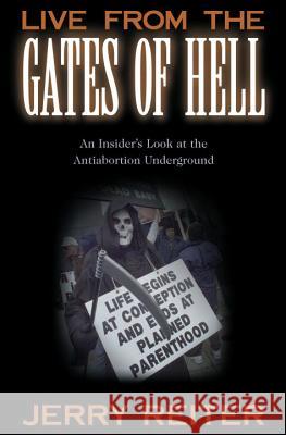 Live from the Gates of Hell: An Insiders Vejlgaard, Henrick 9781573928403 Prometheus Books - książka