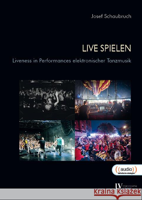 Live spielen Schaubruch, Josef 9783964241016 Stiftung Universität Hildesheim - książka