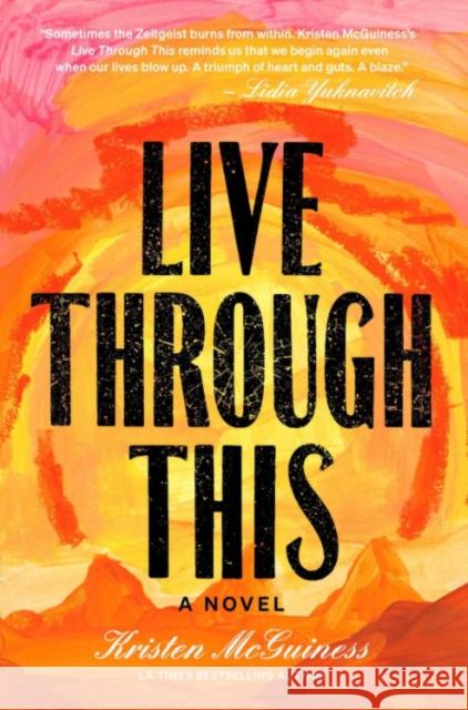 Live Through This Kristen McGuiness 9781959524007 Rise Books - książka