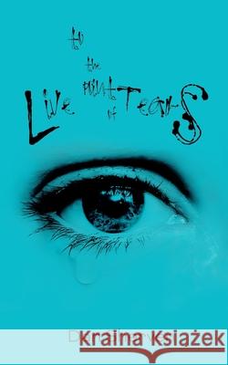 Live to the Point of Tears Dan Sherven, Craig Douglas 9798788722849 Independently Published - książka