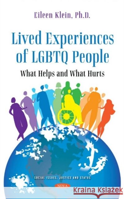 Lived Experience of LGBTQ People: What Helps and What Hurts Eileen Klein   9781536196658 Nova Science Publishers Inc - książka