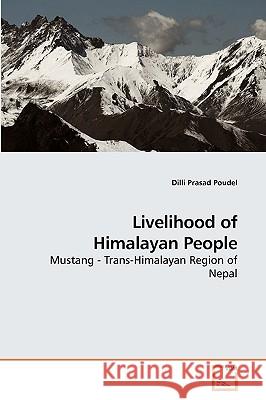 Livelihood of Himalayan People DILLI Prasad Poudel 9783639213287 VDM Verlag - książka