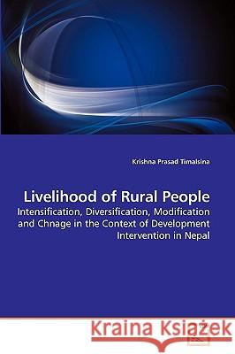 Livelihood of Rural People Krishna Prasad Timalsina 9783639251807 VDM Verlag - książka