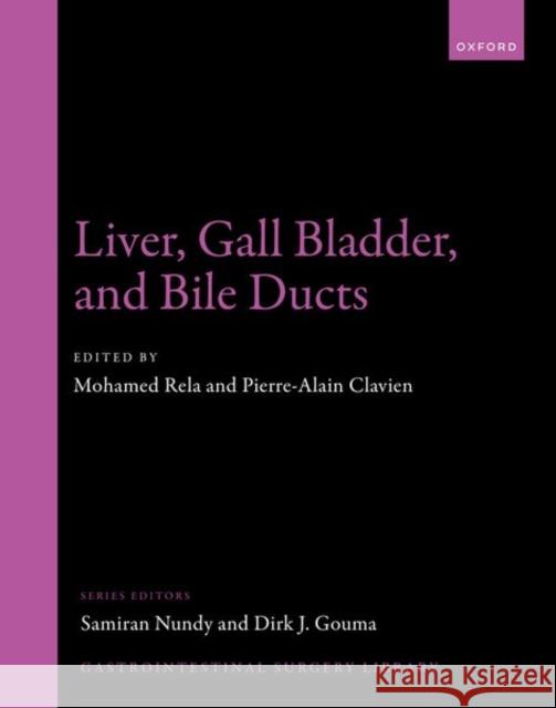 Liver, Gall Bladder, and Bile Ducts  9780192862457 OUP Oxford - książka