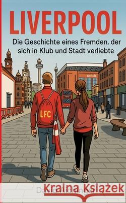 Liverpool Aichinger, David 9783384665546 tredition - książka