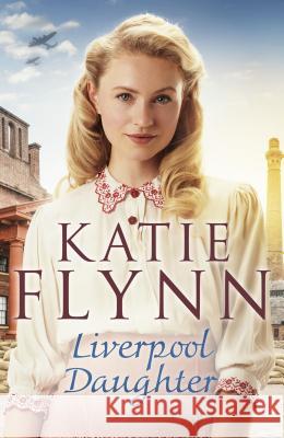 Liverpool Daughter Katie Flynn 9781529123876 Century - książka