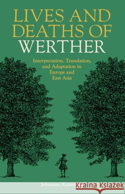 Lives and Deaths of Werther Kaminski 9780197267554 OUP - książka