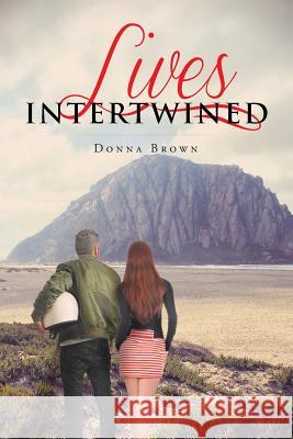 Lives Intertwined Donna Brown 9781635254846 Christian Faith - książka