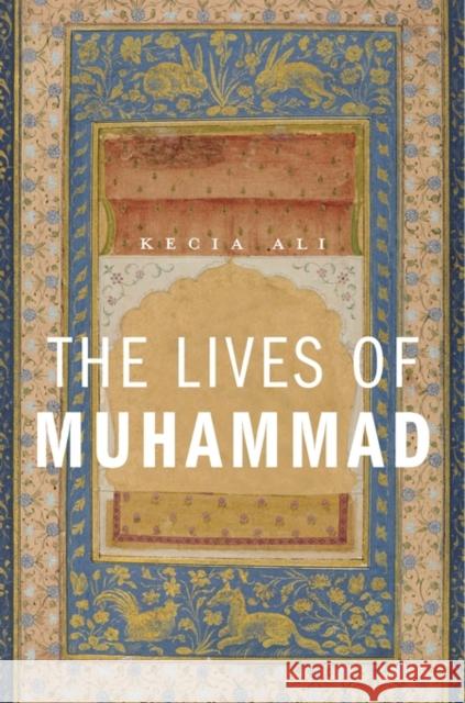 Lives of Muhammad Ali, Kecia 9780674659889 John Wiley & Sons - książka