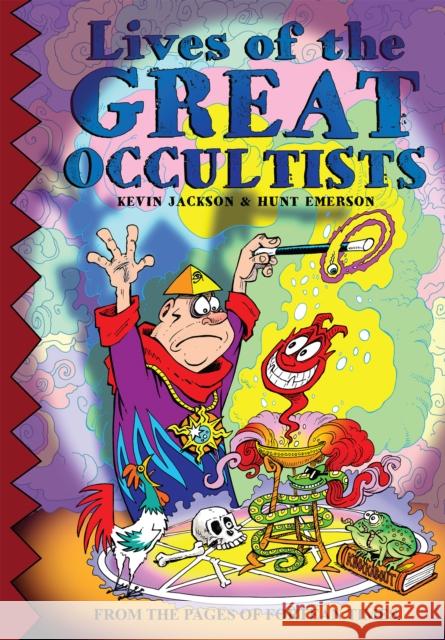 Lives of the Great Occultists Hunt Emerson 9780861662845 Knockabout Comics - książka