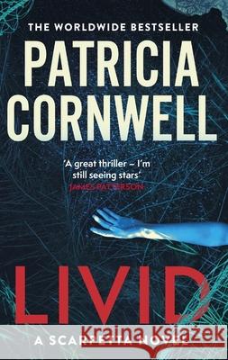 Livid: The chilling Kay Scarpetta thriller Patricia Cornwell 9781408725849 Little, Brown Book Group - książka