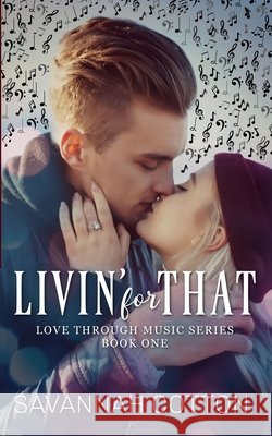 Livin' for That Savannah Cotton 9798526393263 Independently Published - książka