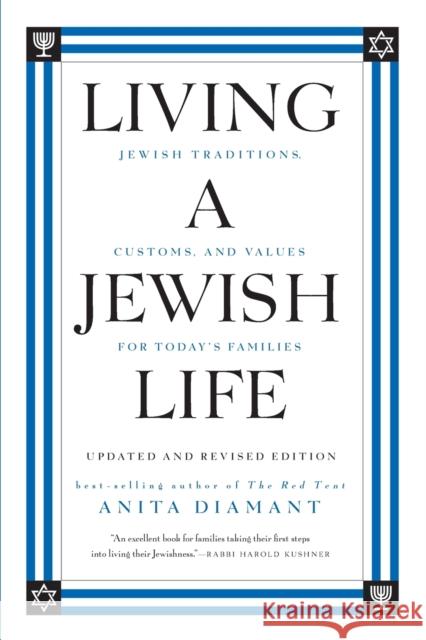 Living A Jewish Life, Updated And Expanded Edition : Jewish Traditions, Customs, And Values For Today's Families Anita Diamant 9780061173646 Collins - książka