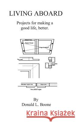 Living Aboard Donald L. Boone 9781882896028 Itchy Feet Publications - książka