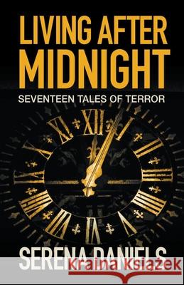 Living After Midnight Serena Daniels   9798201154684 Serena Daniels - książka