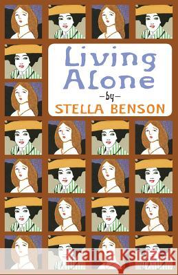 Living Alone Stella Benson 9780648023340 Michael Walmer - książka