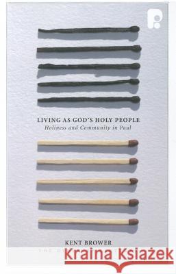 Living as God's Holy People Brower, Kent 9781842276679  - książka