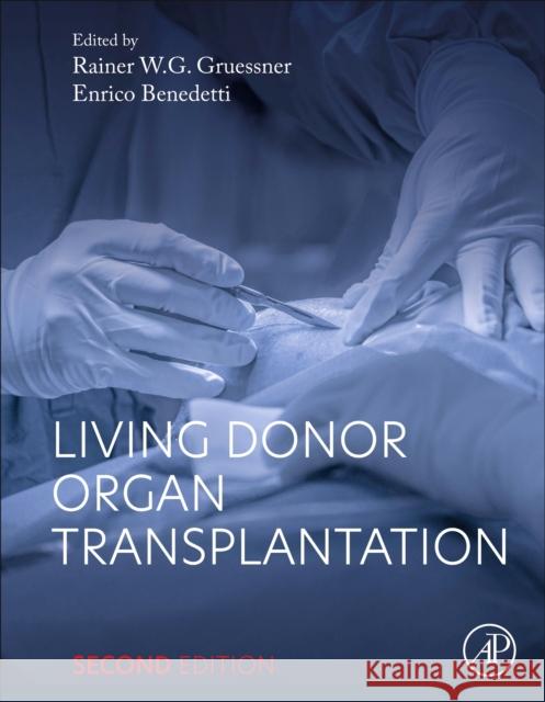 Living Donor Organ Transplantation  9780443235719 Elsevier Science Publishing Co Inc - książka