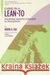 Living in a Lean-To: Philippine Negrito Foragers in Transition Navin K. Rai 9780915703173 The University of Michigan Press