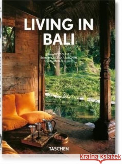 Living in Bali. 40th Ed. Anita Lococo Angelika Taschen Reto Guntli 9783836590013 Taschen GmbH - książka