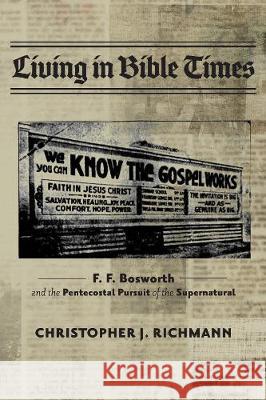 Living in Bible Times Christopher J. Richmann 9781532694042 Pickwick Publications - książka