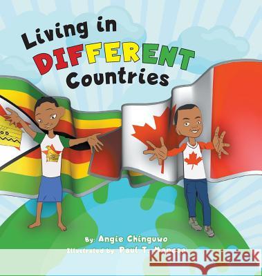 Living in Different Countries Angie Chinguwo 9780228800132 Tellwell Talent - książka