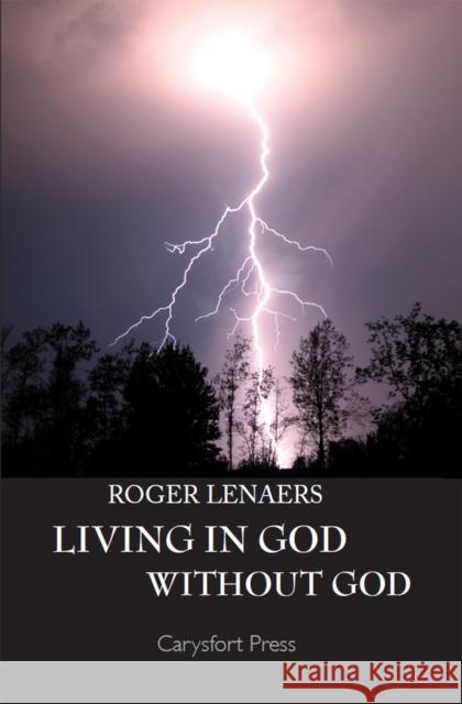 Living in God Without God Dan Farrelly 9781789970364 Peter Lang Ltd, International Academic Publis - książka