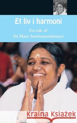 Living In Harmony: (Danish Edition) Sri Mata Amritanandamayi Devi 9781680373479 M.A. Center - książka