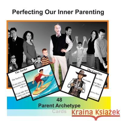 Living in Harmony with the Real World Volume 4: Perfecting our Inner Parenting: 48 Card Set Gary Edward Gedall   9782940535767 From Words to Worlds - książka