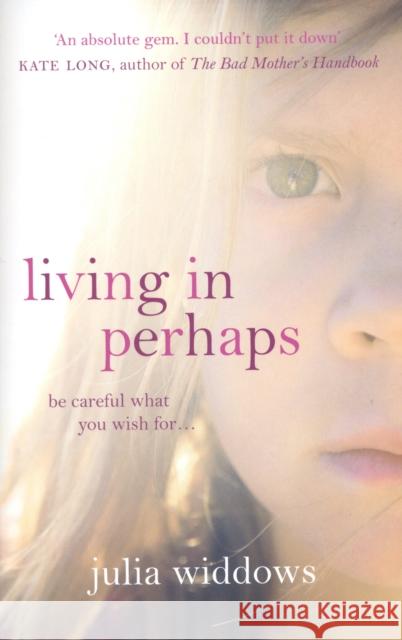 Living In Perhaps Julia Widdows 9780552775014 TRANSWORLD PUBLISHERS LTD - książka