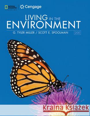 Living in the Environment G. Tyler Miller Scott Spoolman 9780357142202 Cengage Learning, Inc - książka