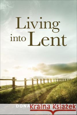 Living into Lent - audiobook Donald K. McKim 9780664265403 Westminster/John Knox Press,U.S. - książka