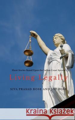 Living Legally Siva Prasad 9798888694657 Notion Press, Inc. - książka