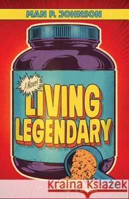 Living Legendary Jon Pearlman 9780990785903 Evolve Publishing House - książka