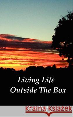 Living Life Outside The Box Gene Hoff 9781420855067 Authorhouse - książka