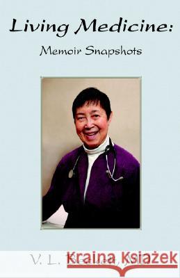 Living Medicine V. L. Beckett 9781413463255 Xlibris Corporation - książka