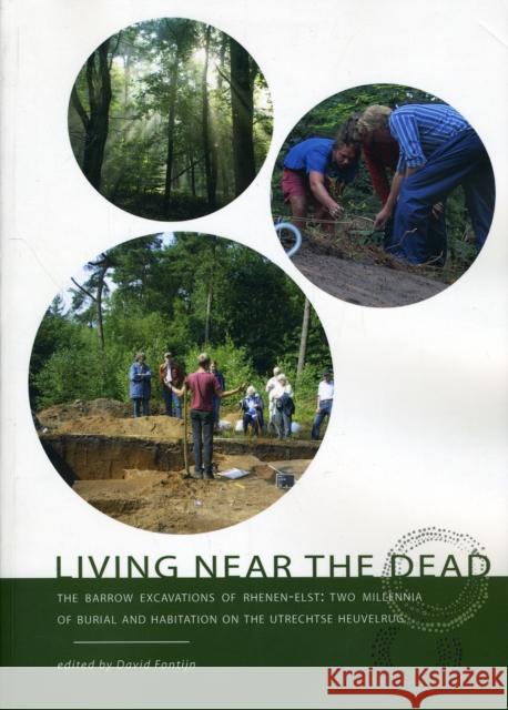 Living near the dead David R. Fontijn 9789088900556 Sidestone Press - książka