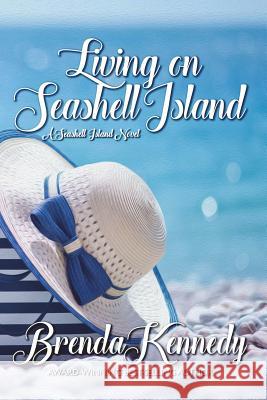 Living on Seashell Island Brenda Kennedy 9781387641055 Lulu.com - książka