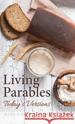 Living Parables: Today's Versions Boyer, Mark G. 9781725285798 Wipf & Stock Publishers - książka