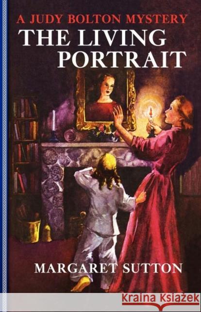 Living Portrait #18 Margaret Sutton 9781429090384 Applewood Books - książka