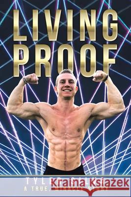 Living Proof Tyler Silva 9781665768153 Archway Publishing - książka