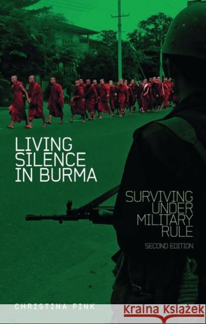 Living Silence in Burma Fink, Christina 9781848132726 ZED BOOKS LTD - książka
