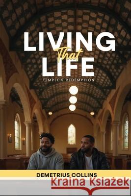 Living That Life: Shadows Of The Past Collins                                  Brookscraft Publishing 9781965007747 Brookscraft Publishing - książka