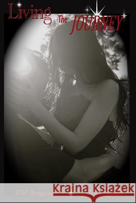Living The Journey Campbell, K. L. 9781502538505 Createspace - książka