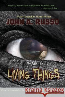 Living Things John Russo 9780692252499 Burning Bulb Publishing - książka