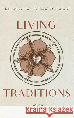 Living Traditions Kimberlynn McNabb, Robert C Fennell 9781532659805 Resource Publications (CA) - książka